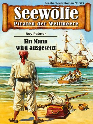 cover image of Seewölfe--Piraten der Weltmeere 375